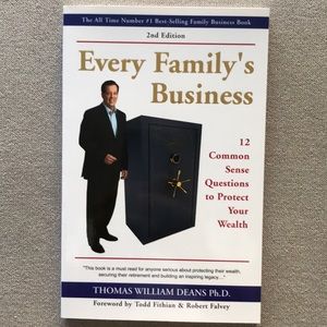 Every Family’s Business by Thomas William Dean Phd